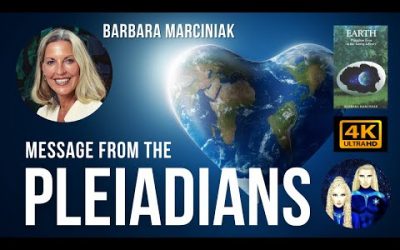 Barbara Marciniak: Earth – A Pleiadian Message