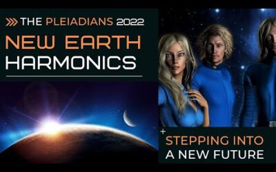 The Pleiadians 2022 – How To ACTIVATE Your NEW DNA!