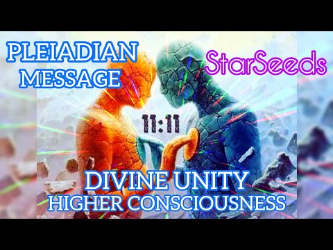 hqdefault.jpg 1111 DIVINE UNION HIGHER CONSCIOUSNESS PLEIADIAN MESSAGE StarSeeds🔺Feminine Masculine Energies 622
