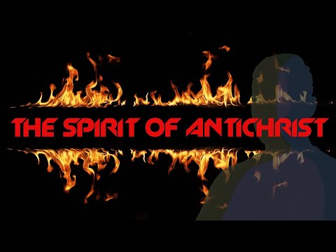 hqdefault.jpg Mini-Message Monday: The Spirit of Antichrist (3.5 mins)