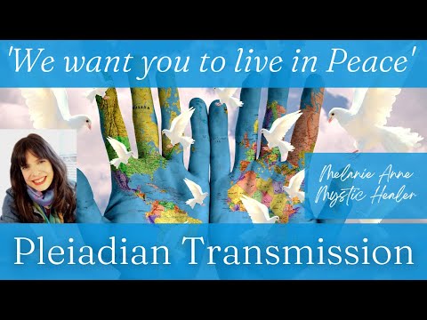 hqdefault.jpg 'We want you to live in Peace' ~ PLEIADIAN TRANSMISSION #thepleiadians #divinewisdom