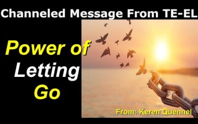 Power of Letting Go | Arcturian and Pleiadian Message | Te-El