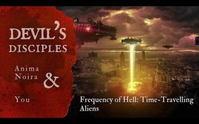 Frequency of Hell: Turning Evil on Meth and the Time Travelling Aliens Who Stopped It