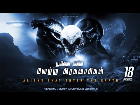 Epi 09 | Aliens That Enter The Earth | Prophet Vincent Selvakumaar