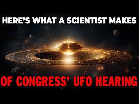 Here’s what a scientist makes of Congress’ UFO hearing