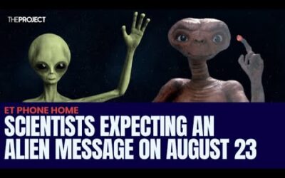 Scientists Expecting An Alien Message On August 23