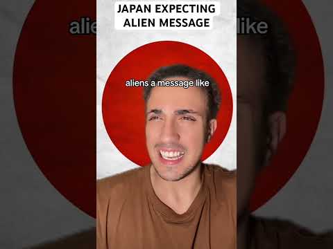 Japan Expecting Alien Message