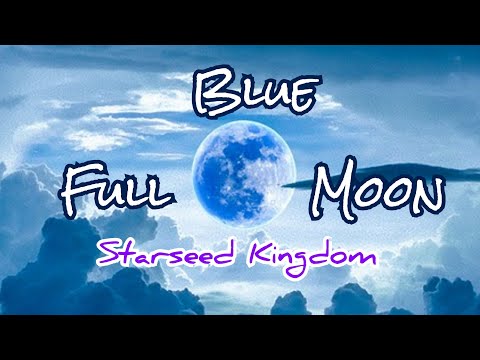 hqdefault.jpg #blue #fullmoon August 30th-31st #channeledmessages #universe #miracles #manifestmiracles #love #loa