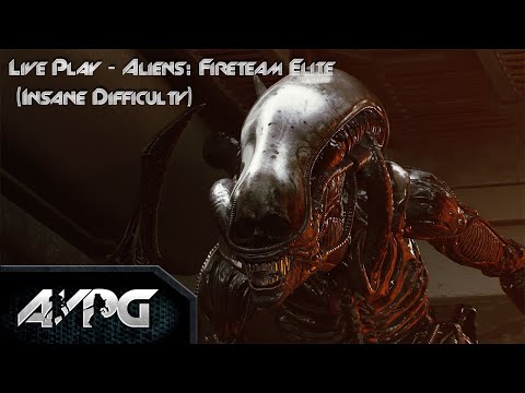 Live Play – Aliens: Fireteam Elite (Insane Difficulty)