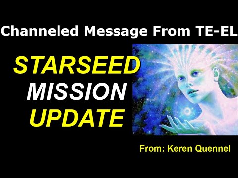 Starseed Mission UPDATE | Arcturian and Pleiadian Message | Te-El