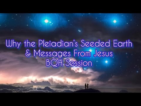hqdefault.jpg The Pleiadian Collective, Their Involvement of Earth, Messages from Gaia & Jesus ❤️❤️ BQH Session