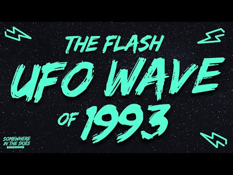 The Flash UFO Wave of 1993