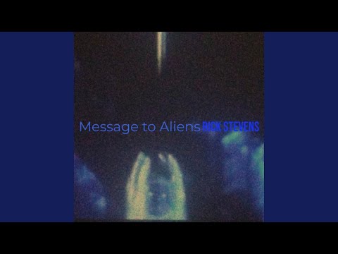Message to Aliens
