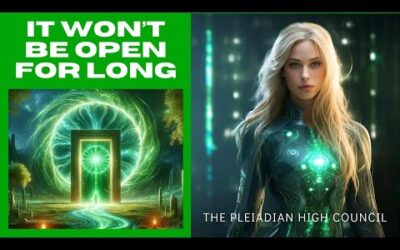 "A Gateway To The New Earth Just Opened…" – The Pleiadian High Council