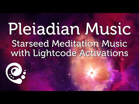 Starseed Meditation Music for Starseed Activation & Cosmic Activation Starseed Portal Activation
