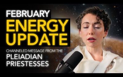 February 2024 Energy Update // Channeled Message from the Pleiadian Priestesses