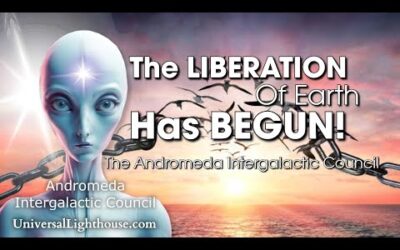 The LIBERATION Of Earth, Has BEGUN!! ~ The Andromeda Intergalactic Council