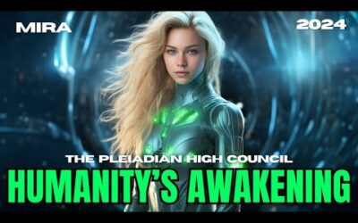 "YOU ARE ABOUT TO ENTER THE MOST CHALLENGING PART OF THE AWAKENING…" – The Pleiadian High Council