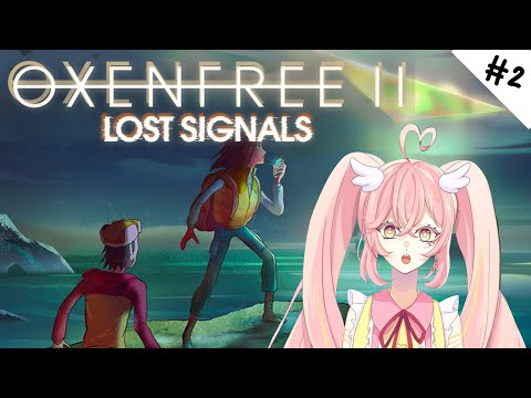 hqdefault.jpg 【OXENFREE II: LOST SIGNALS】 ALIENS..please possess me next | Prim Roserin idol VTuber