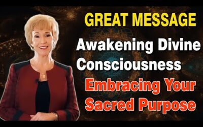 🙏🏻✨️❤️ GREAT MESSAGE | "Awakening Divine Consciousness: Embracing Your Sacred Purpose"