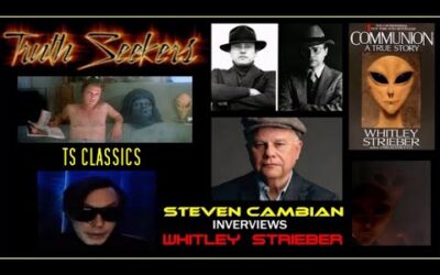 (TS CLASSICS) Steven Cambian interviews Whitley Strieber