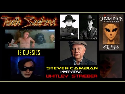 (TS CLASSICS) Steven Cambian interviews Whitley Strieber