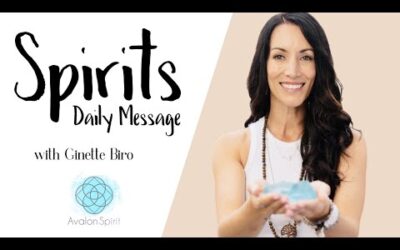 Spirits daily message for YOU! April 11, 2024