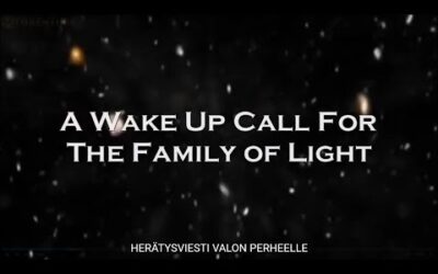 The Pleiadian Message   A Wake Up Call For the Family of Light