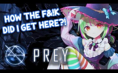 【Prey 2017】IM SCARED ALIENS ARE SCARY!!!!!