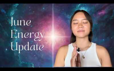 June Energy Update | Channeled Message from the Council of Light