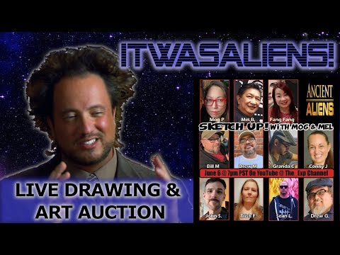 IT WAS ALIENS!! Ancient Aliens Chat And Otherworldly Sketches!  Sketch Up With Mog & Mel!