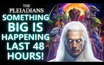 SOMETHING BIG IS HAPPENING LAST 48 HOURS! Pleiadian message for The Awakened Ones. (16) (11)