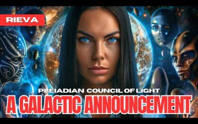 "CRITICAL LEVEL OF ENERGY…" | Pleiadian Council Of Light (Rieva)