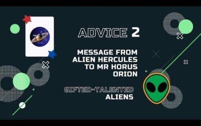 Gifted-Talented Aliens: Message from Alien Hercules to Mr Horus Orion #tarot #cosmictarot