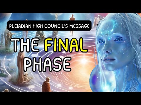 URGENT: Pleiadian High Council's Powerful Message for Starseeds – You Need to Hear This!