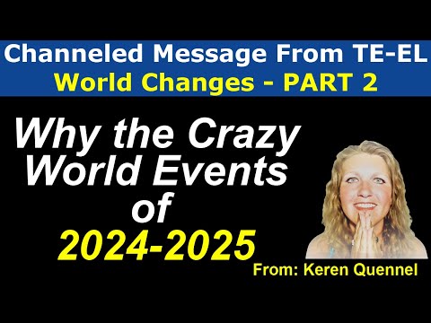 hqdefault.jpg Crazy World Part 2 – 2024-2025 | Arcturian and Pleiadian Message | Te-El