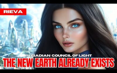 "YOU CAN ACTUALLY SHIFT THERE EARLY.." – The Pleiadian Council Of Light (Rieva)
