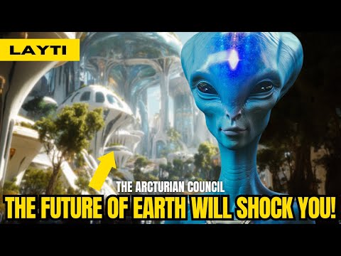 "WE DON'T WANT TO SPOIL THE SURPRISE BUT…" | The Arcturians – LAAYTI