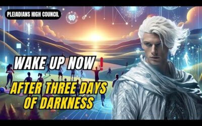 Wake Up Now❗The Pleiadians Reveal: From Darkness to the Green Light of the New Age