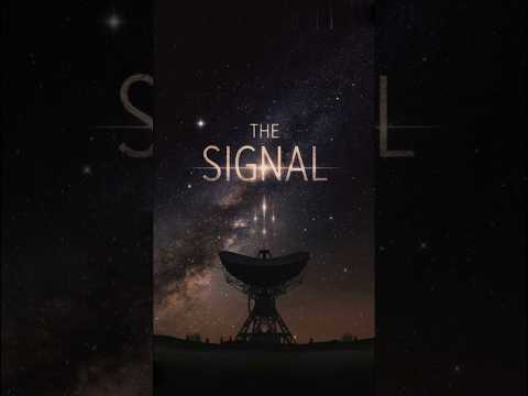 The Signal: A Mysterious Message from Space 👽✨ | Sci-Fi Horror Shorts