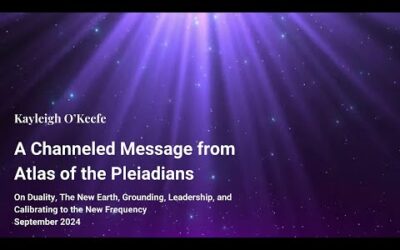 A Channeled Message for Pleiadian Starseeds for September 2024