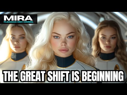 "THE PLEIADIANS DISCUSS HUMANITY'S FINAL AWAKENING…" – The Pleiadian High Council