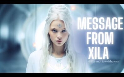 MESSAGE FROM XILA | PLEIADIAN MESSAGE #pleiadian #meditationmusic #blessing #message