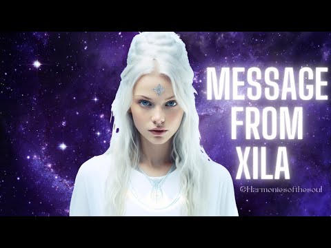 MESSAGE FROM XILA | PLEIADIAN MESSAGE #pleiadian #meditationmusic #blessing #message #432hz