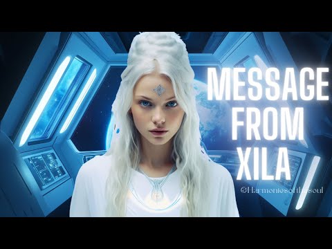 NEW MESSAGE FROM XILA | PLEIADIAN MESSAGE #pleiadian #meditationmusic #blessing #message #432hz