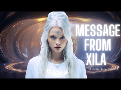 NEW MESSAGE FROM XILA | PLEIADIAN MESSAGE #pleiadian #meditationmusic #blessing #message #432hz