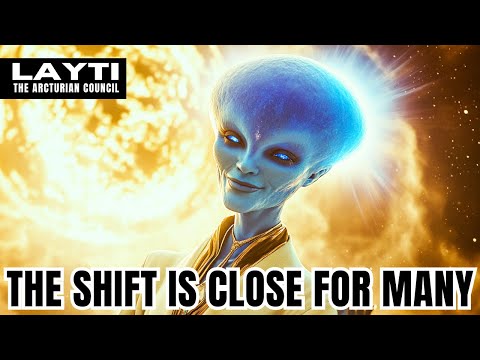 "Prepare Prepare Prepare!…" | The Arcturians – LAAYTI