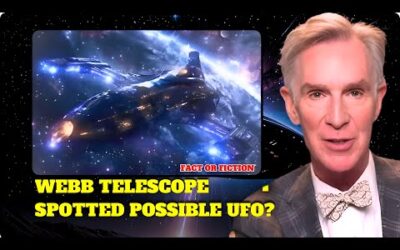 Bill Nye Discusses: James Webb Space Telescope Spotted Possible UFO?