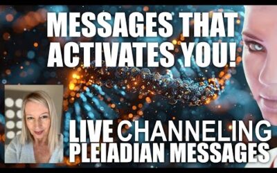 PLEIADIAN MESSAGES THAT ACTIVATES YOU!