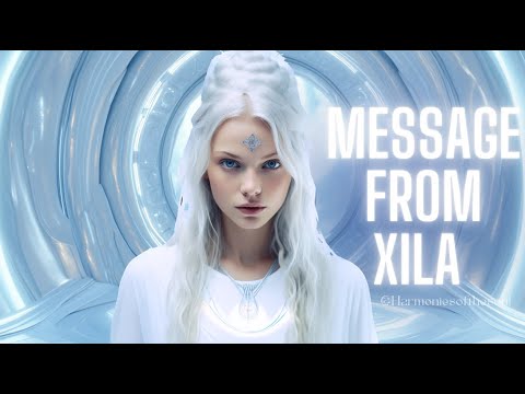 NEW MESSAGE FROM XILA | PLEIADIAN MESSAGE #pleiadian #meditationmusic #blessing #message #432hz